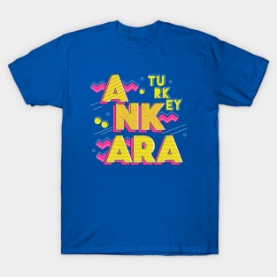 Retro 90s Ankara, Turkey T-Shirt